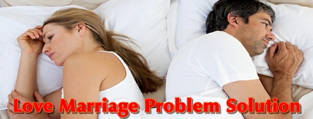 Love Marriage Problem Solutions